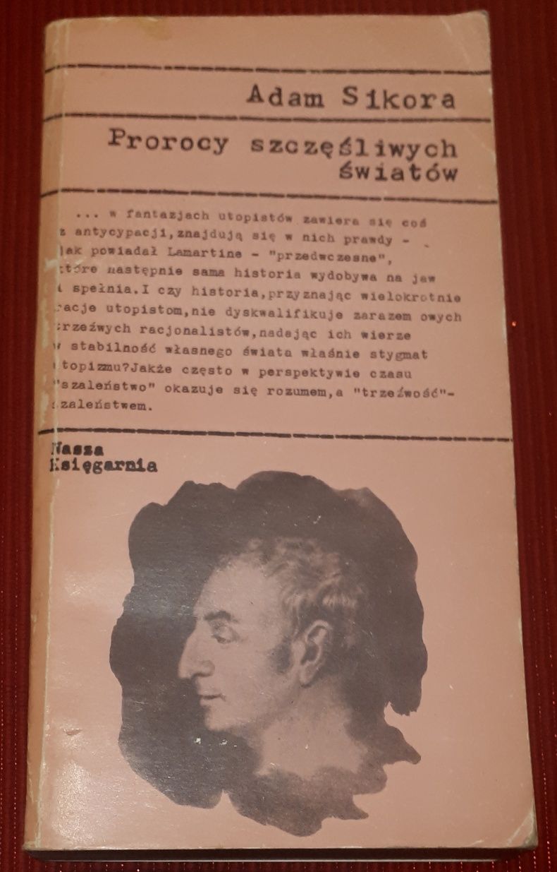 Prorocy szczęśliwych światów Adam Sikora 1982