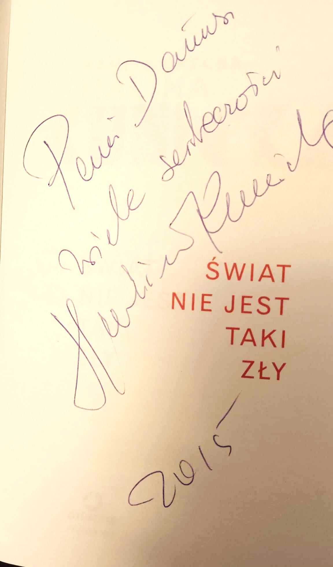 Kamila Drecka "Halina Kunicka. Świat nie jest taki zły"  z autografem