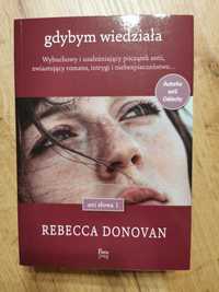 Gdybym wiedziała - Rebecca Donovan