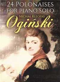 24 Polonaises for Piano Solo - M. K. Ogiński - praca zbiorowa