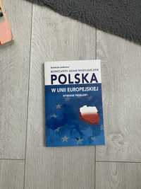 Polska w Uni Europejskiej Konstanty Adam Wojtaszczyk