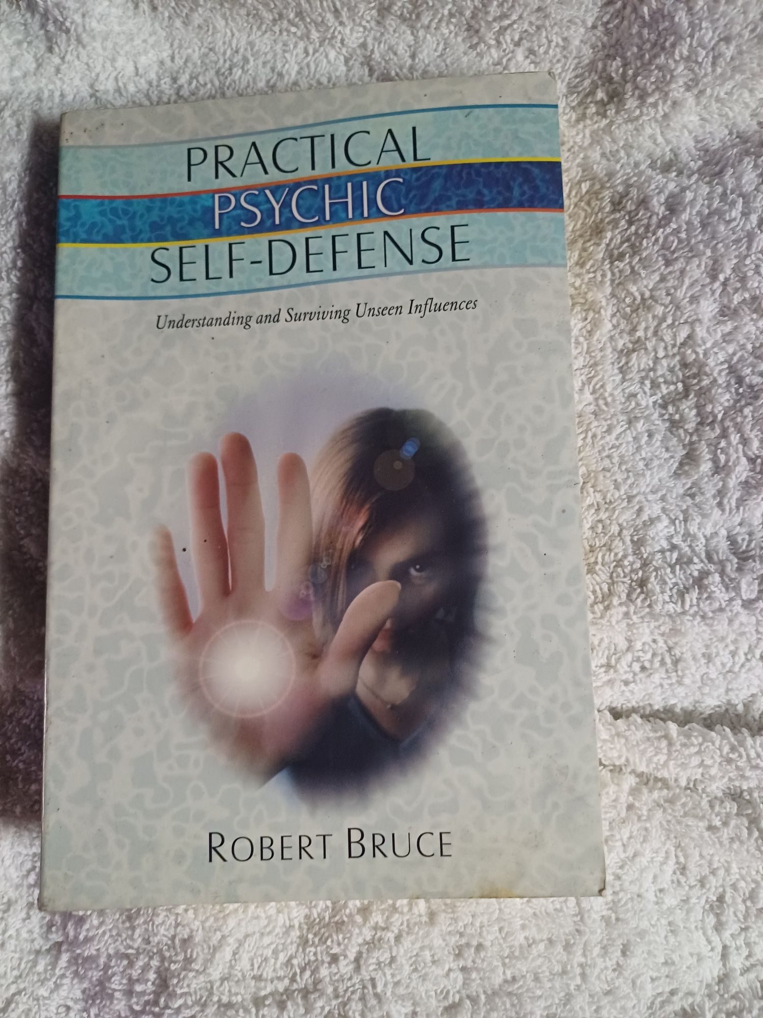 Pratical Psychic Self Defense