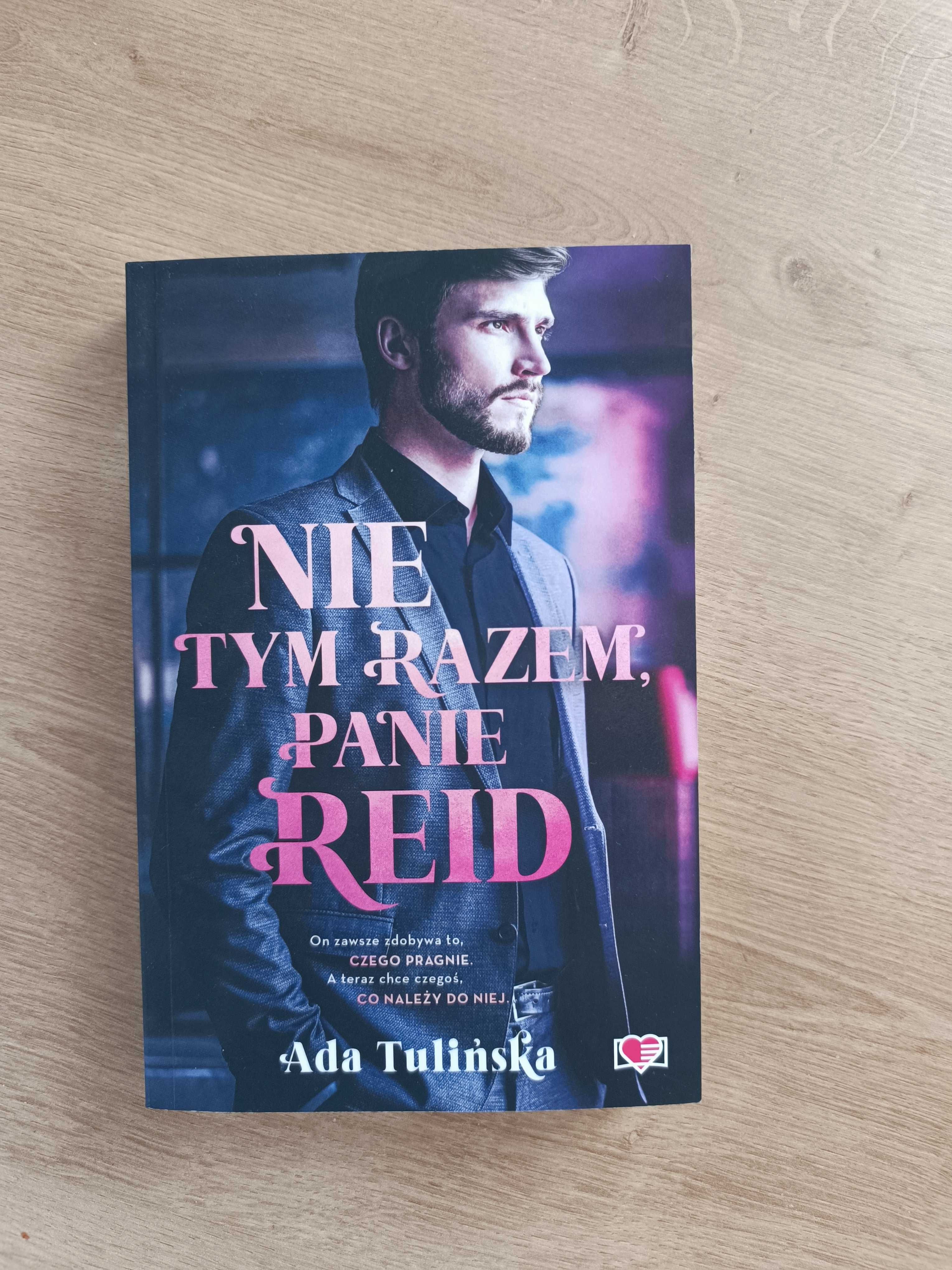 Nie tym razem panie Reid Ada Tulińska