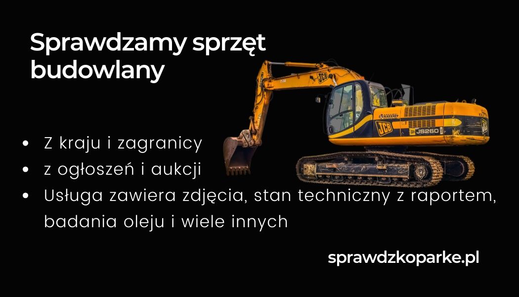 Sprawdź koparkę przed zakupem - cała Polska