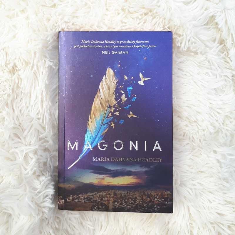 "Magonia" Headley Maria Dahvana