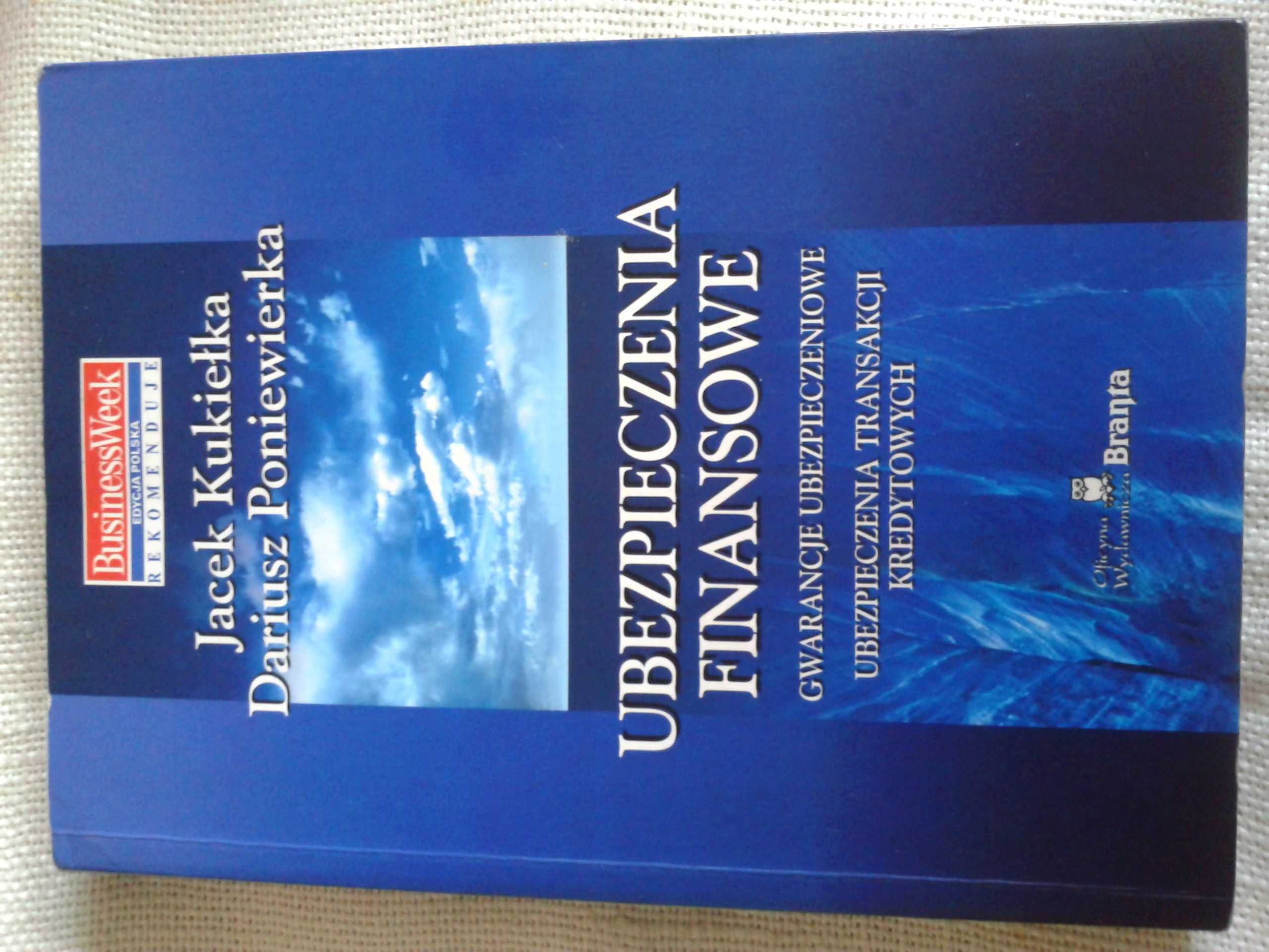 Ubezpieczenia finansowe - Jacek Kukiełka
