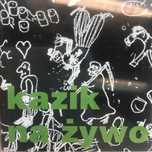 kaseta - kazik na żywo - kazik na żywo