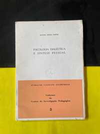 Manuel Breda Simões - Psicologia Dialéctica e síntese pessoal