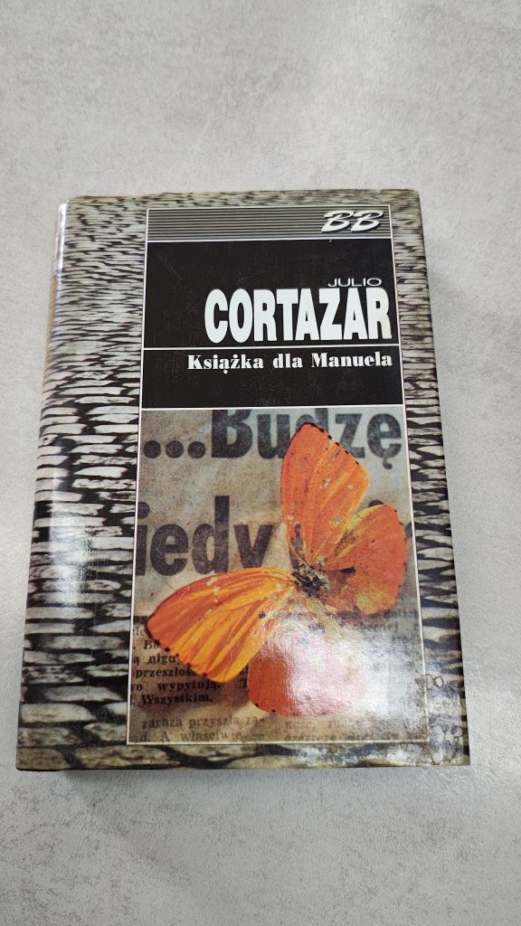 Książka dla Manuela. Julio Cortazar