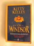 Os Windsor - Radiografia da Família Real Britânica
de Kitty Kelley