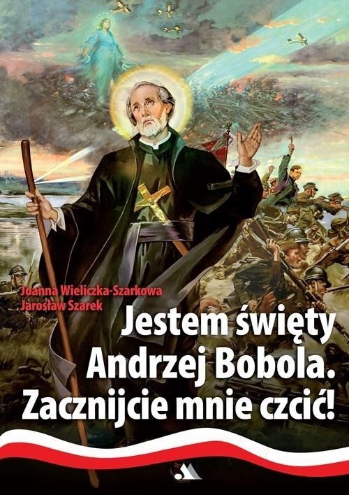 Jestem Święty Andrzej Bobola