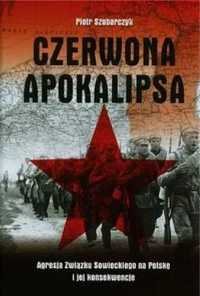 Czerwona apokalipsa - Piotr Szubarczyk