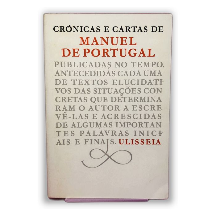 Crónicas e Cartas - Manuel de Portugal