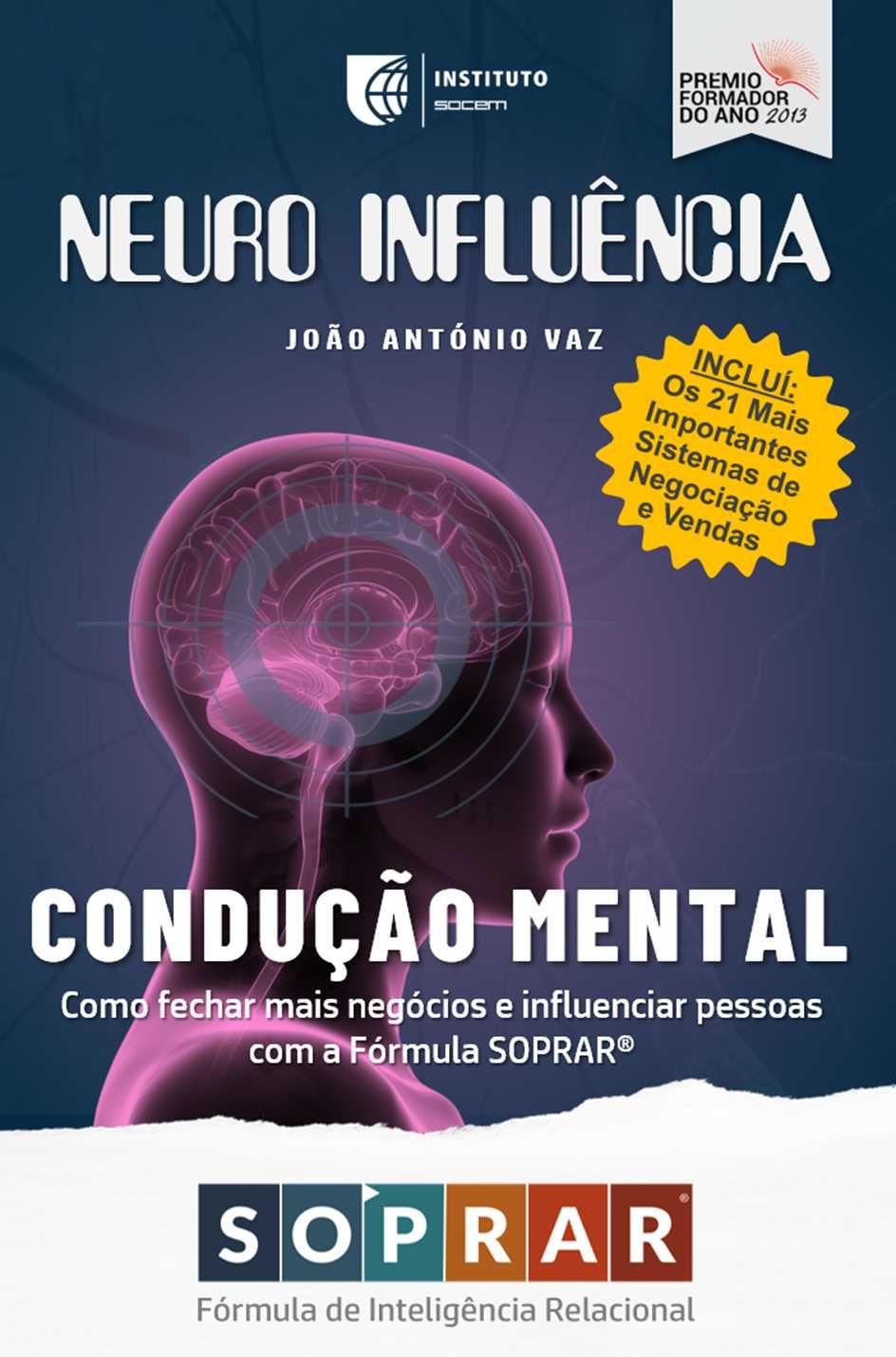 Neuro Influência - Condução Mental SOPRAR® - Inteligência Relacional