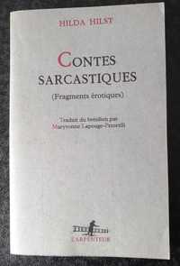 Hilda Hilst- Contes Sarcastiques (Fragments Erótiques)