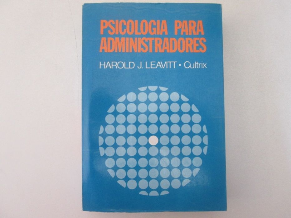 Psicologia para administradores- Harold J. Leavitt