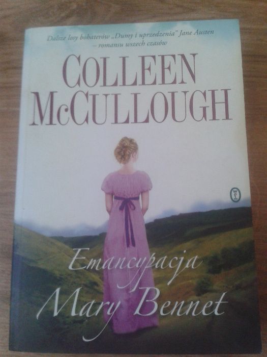''Emancypcja Mary Bennet''-Coleen McCullough