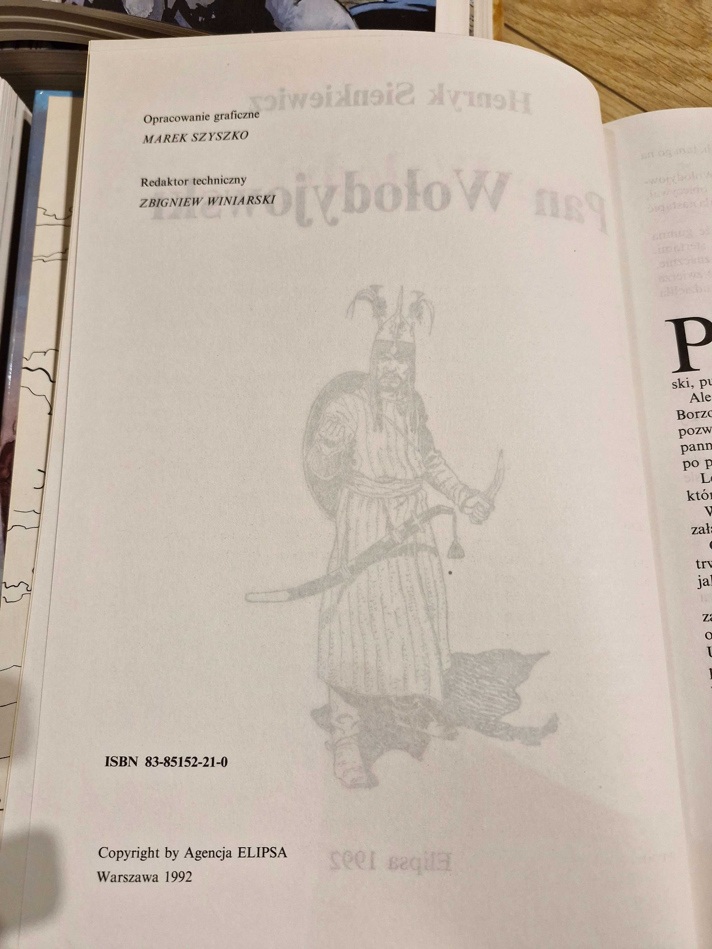 Trylogia Sienkiewicza:"Ogniem i mieczem", "Potop" i "Pan Wołodyjowski"