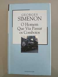 O Homem que Via Passar os Comboios	de Georges Simenon 			Como novo!
