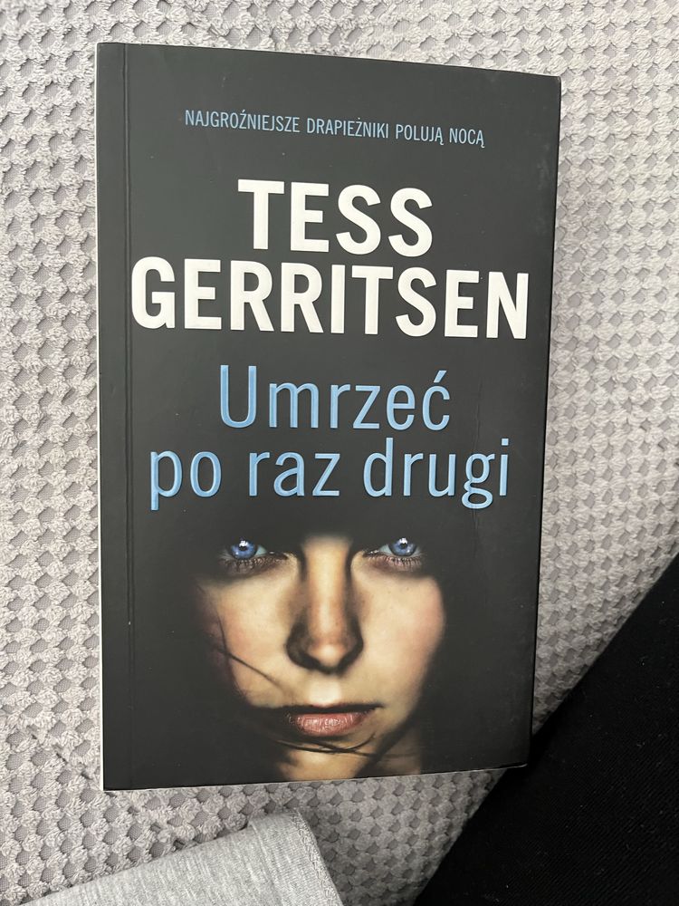 Tess Gerritsen Umrzeć po raz drugi