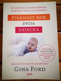 Pierwszy rok życia dziecka, Gina Ford