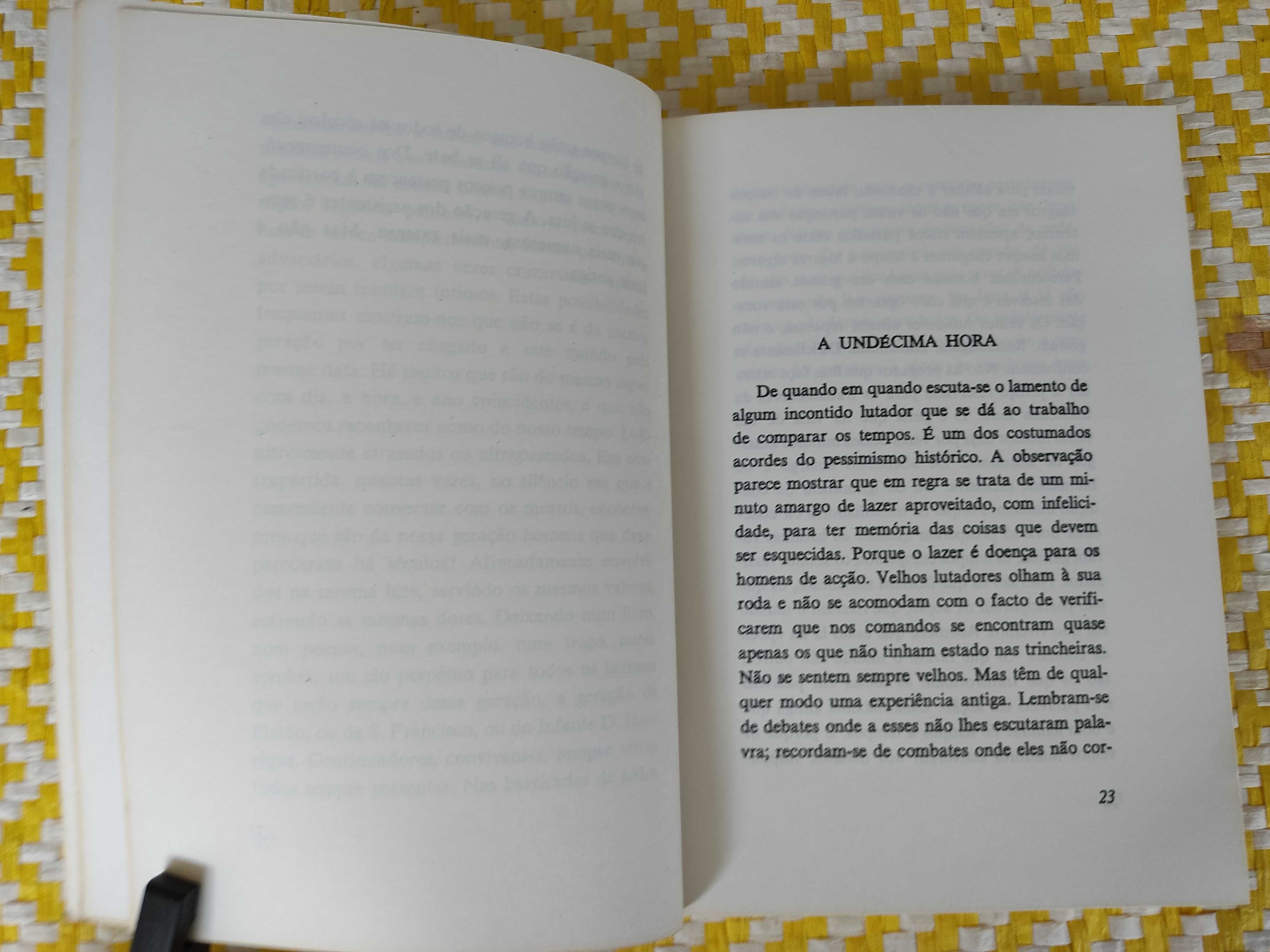Tempo de Vésperas 
Adriano Moreira