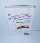 Chopra - W poszukiwaniu doskonalości droga do mistrzostwa UNIKAT