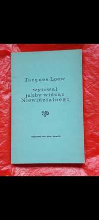 Książka Wytrwał jakby widząc niewidzialnego 1973rok