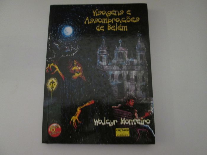 Visagens e assombrações de Belém- Walcyr Monteiro