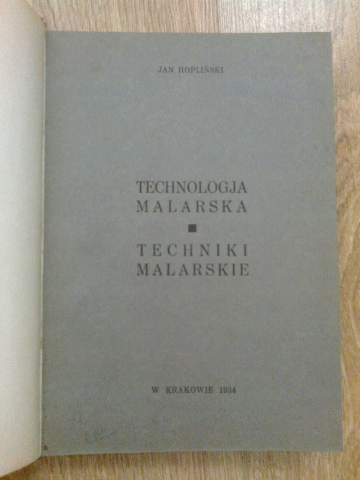 Jan Hopliński Technologia malarska, Techniki malarskie 1934 r.