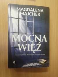 Mocna więź M. Majcher