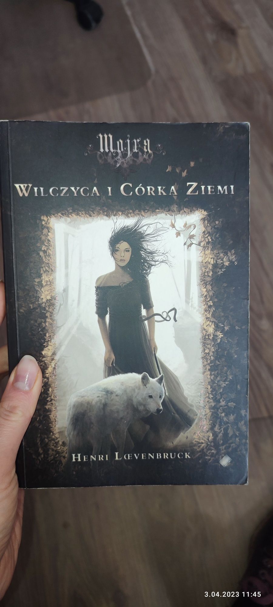 Książka Mojra. Wilczyca i Córka Ziemi  Autor:Lœvenbruck Henri