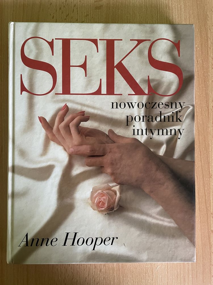 Seks nowoczesny poradnik intymny Anne Hooper