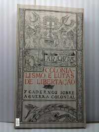 Colonialismo e lutas de libertação. 7 Cadernos sobre a Guerra colonial