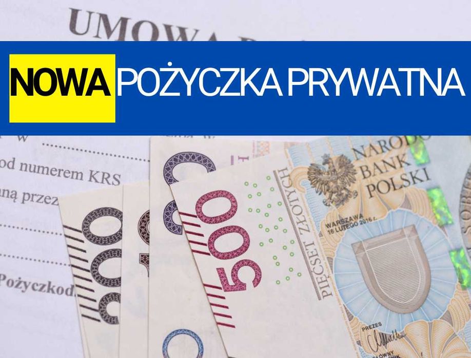 Pożyczki Prywatne - Gotówka od Ręki - bez formalności bez BIK na 800+
