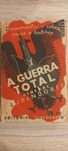A Guerra Total  por Gen. Ludendorff