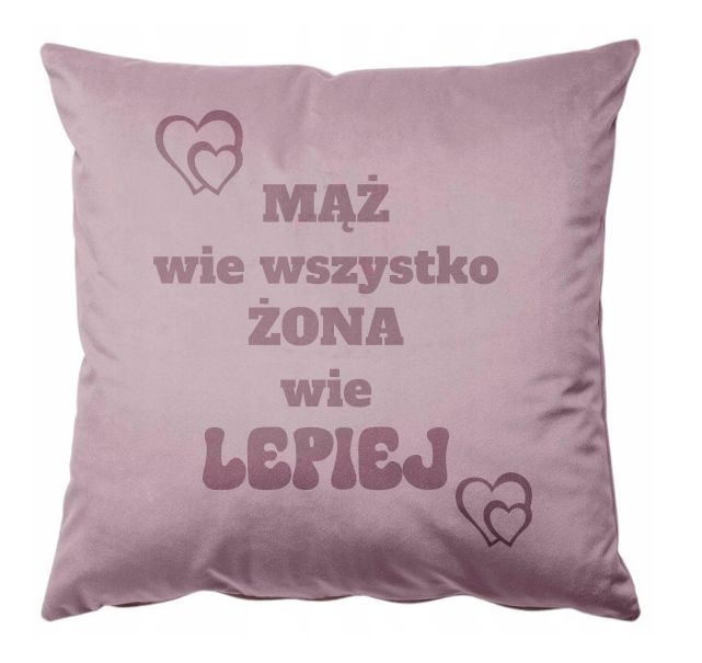 Welurowa poszewka z poduszką 40x40 Mąż wie wszystko Żona wie lepiej