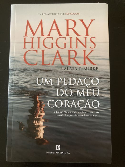 Um Pedaço do Meu Coração - Mary Higgins Clark