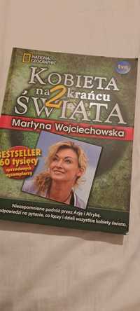 Kobieta na 2 krańcu świata Martyna Wojciechowska