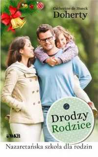 Drodzy Rodzice. Nazaretańska szkoła dla rodzin