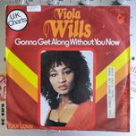 Viola Wills - Gonna Get Along Without You Now (7")