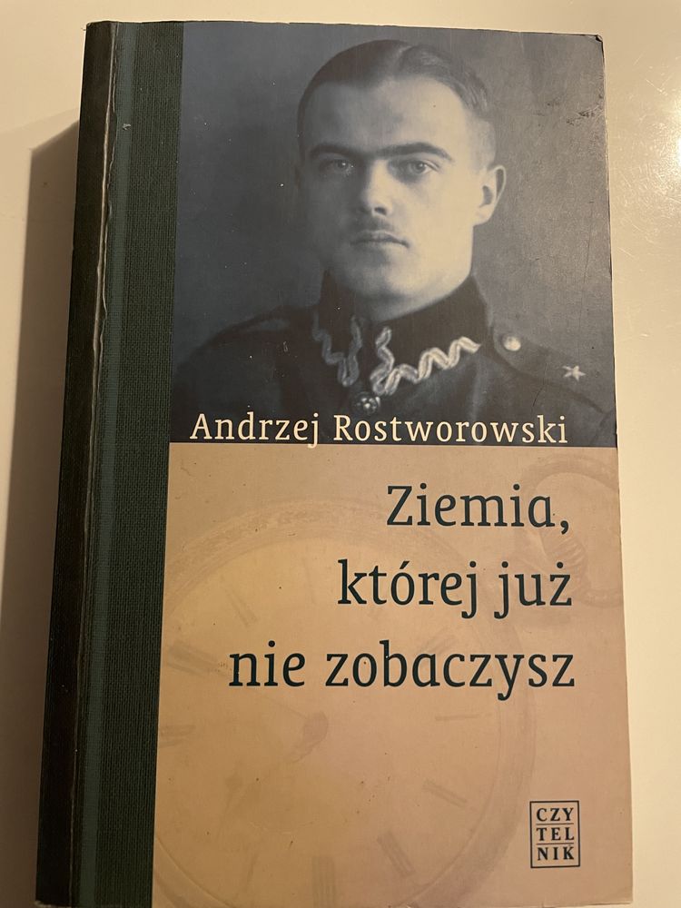 Andrzej Roztworowski - Ziemia, której już nie zobaczysz.