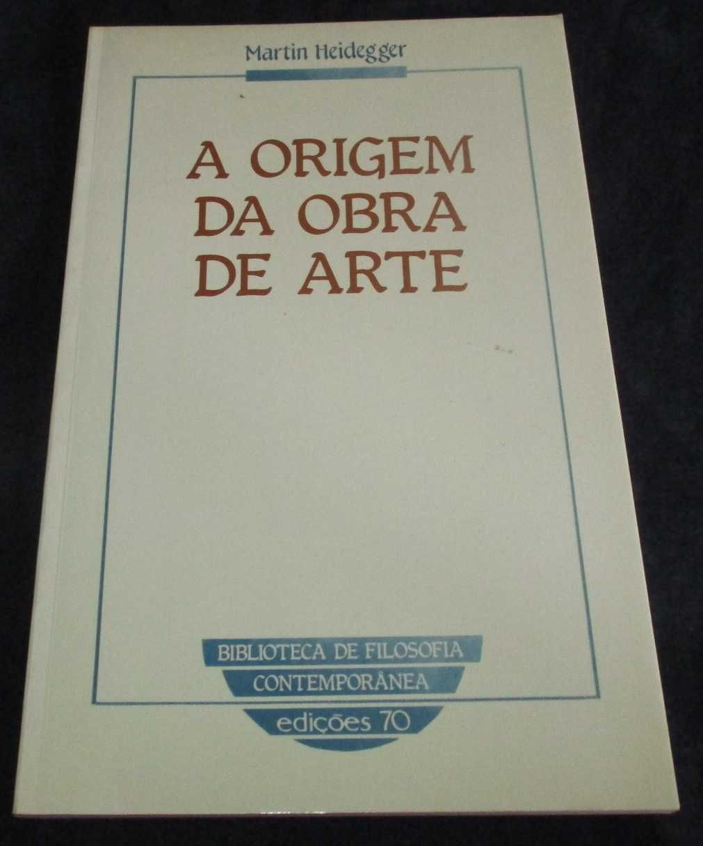 Livro A Origem da Obra de Arte Martin Heidegger