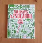 Era Uma Vez o 25 de Abril (Livro Novo)