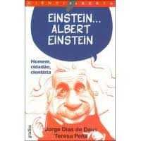 Livro "Einstein… Albert Einstein" de Jorge Dias de Deus, Teresa Peña