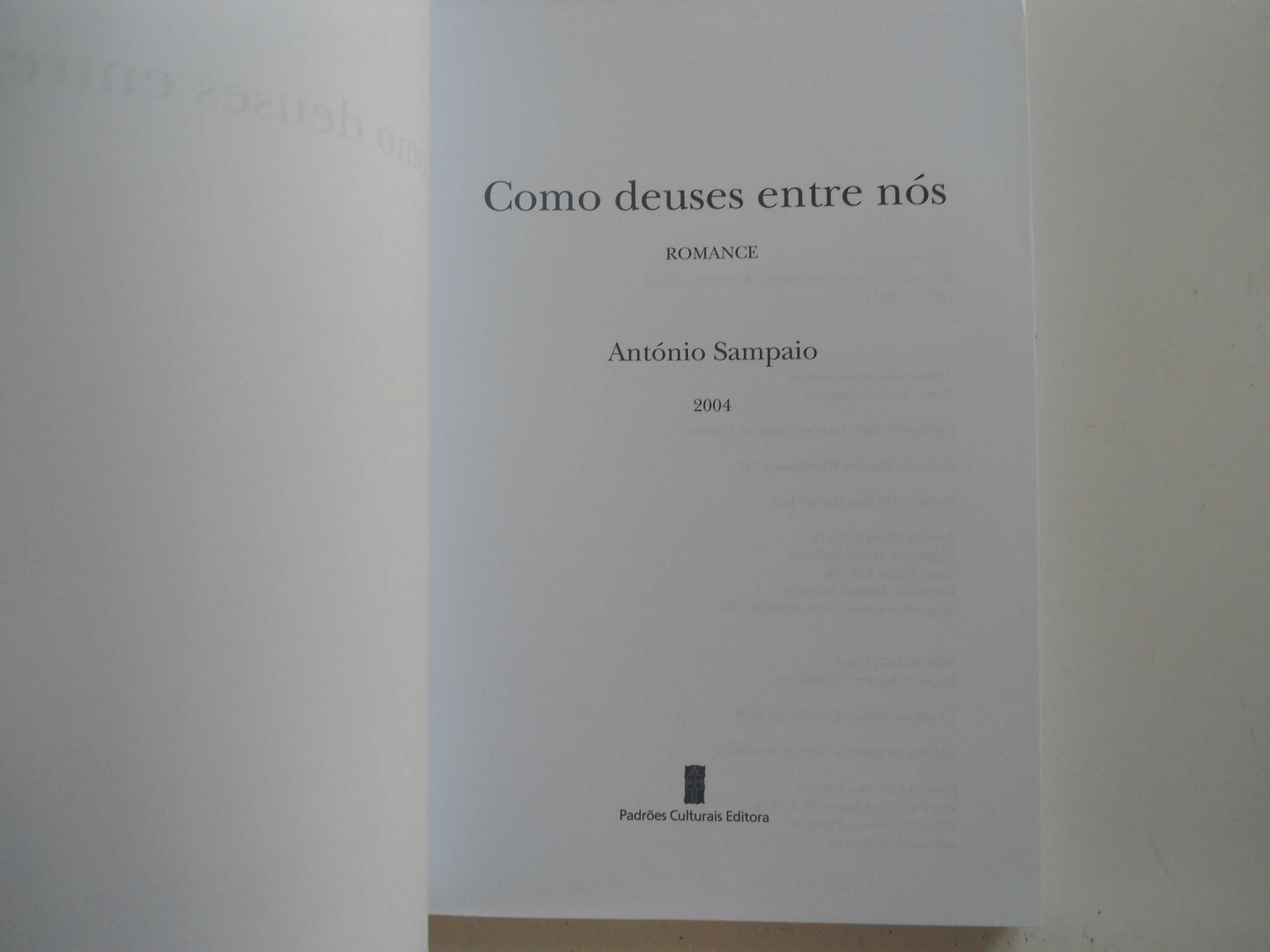 Como Deuses entre nós de António Sampaio