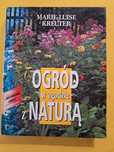 Ogród w zgodzie z naturą  Marie- Luise Kreuter