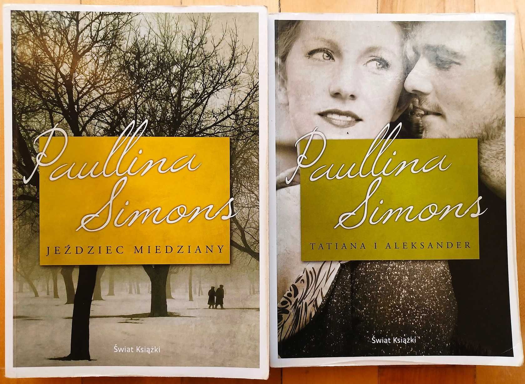 Tatiana i Aleksander i Jeździec Miedziany - P. Simons - 2 książki