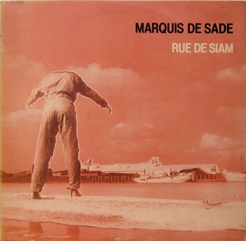 Эксклюзив! Винил / Франция 1981 / Marquis de Sade "Rue de Siam" / Рок!