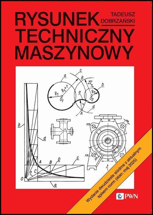 Rysunek Techniczny Maszynowy Dobrzański Tadeusz